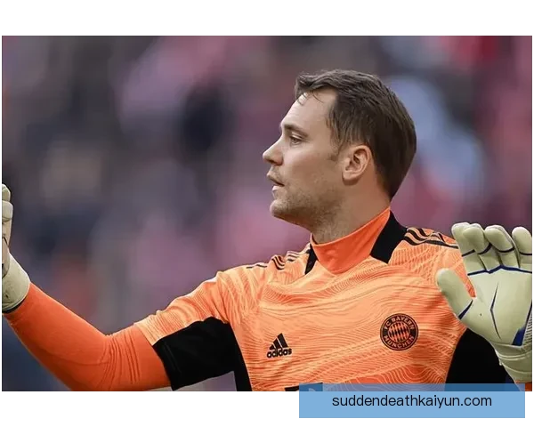 诺伊尔职业生涯亮点呈现，状态回暖引发球迷期待